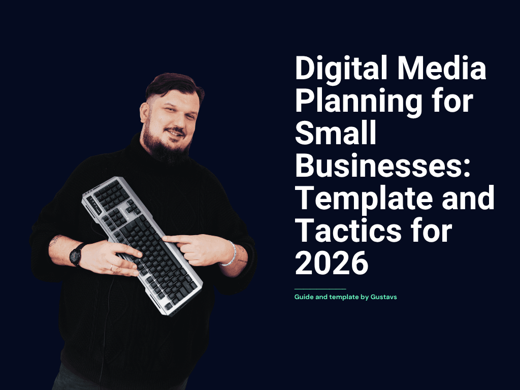Digital Media Planning for Small Businesses: Template and Tactics for 2026